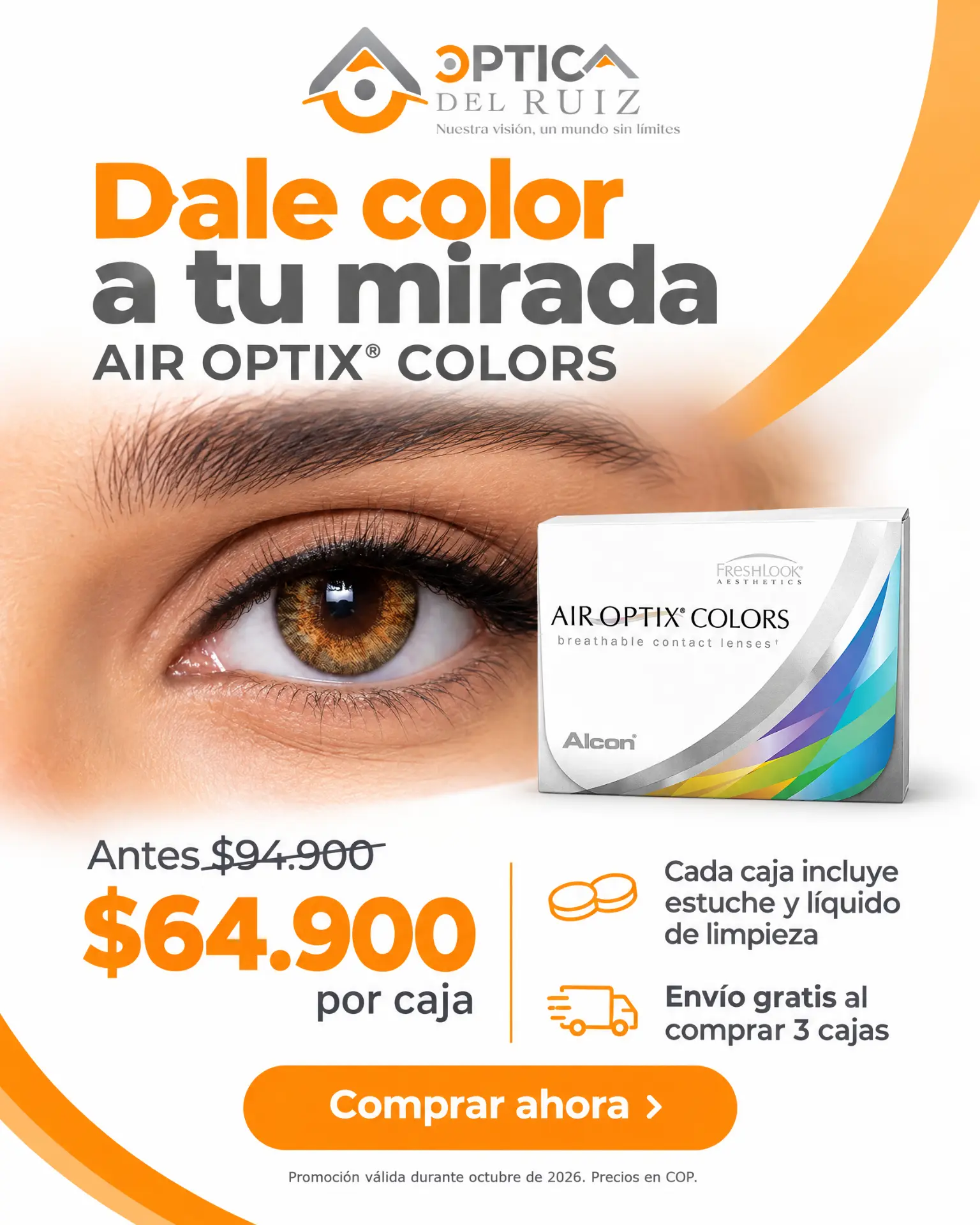 Dale color a tu mirada — Air Optix Colors a $64.900 por caja. Envío gratis al comprar 3 cajas.